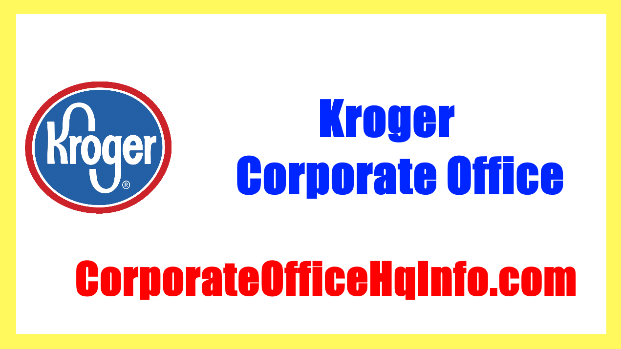 Kroger Corporate Office 