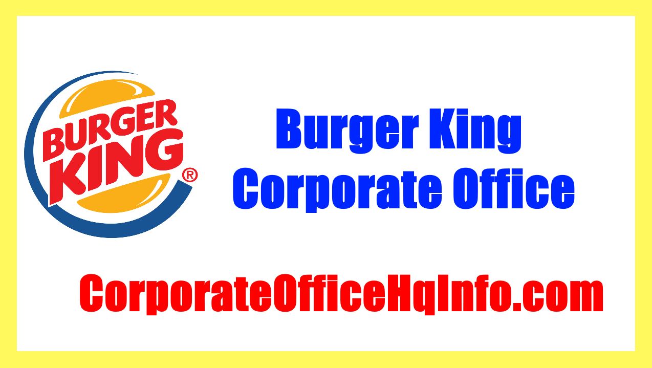Burger King Corporate Office Address