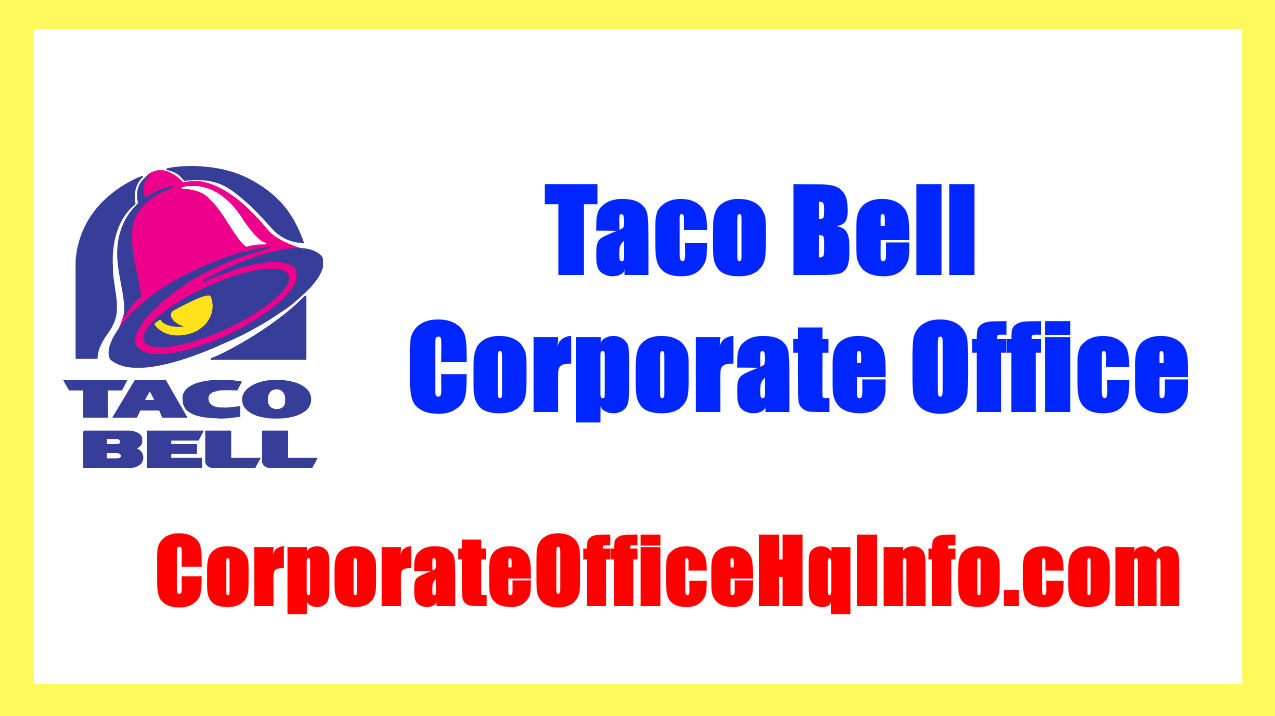 Taco Bell Corporate Office 