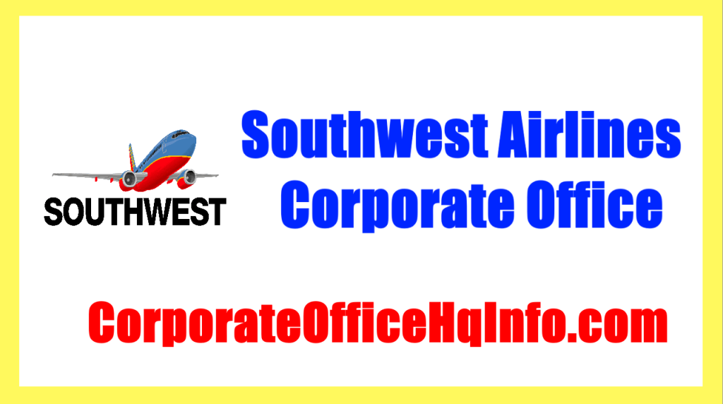southwest airlines corporate office customer relations
